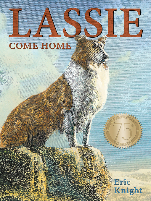 Title details for Lassie Come-Home by Eric Knight - Available